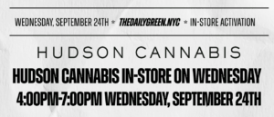 Hudson Cannabis pop-up The Daily Green cannabis dispensary near me dispensary times square new york city nyc manhattan midtown