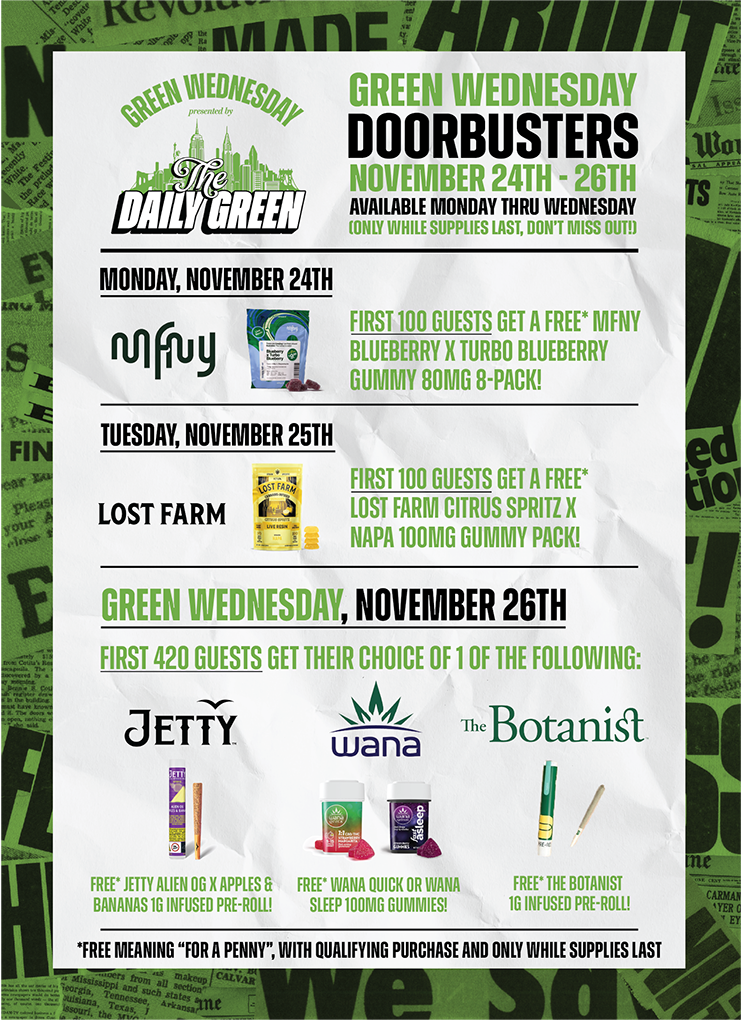 Green Wednesday 2025 The Daily Green cannabis dispensary near me dispensary times square new york city nyc manhattan midtown cannabis near me manhattan cannabis weed dispensary manhattan weed in midtown